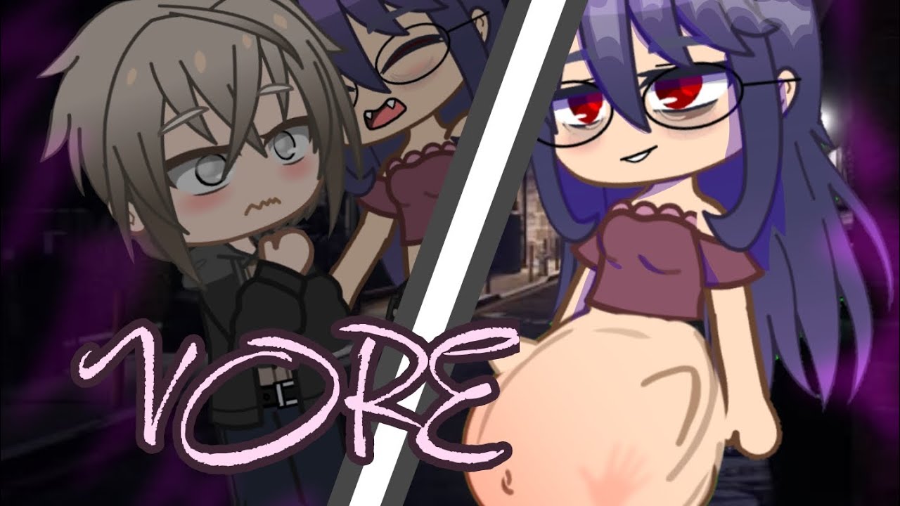 🌃💫&deg;&deg;&bull;GACHA VORE//ГАЧА ВОРЕ 💫&bull;&deg;&deg;🌃