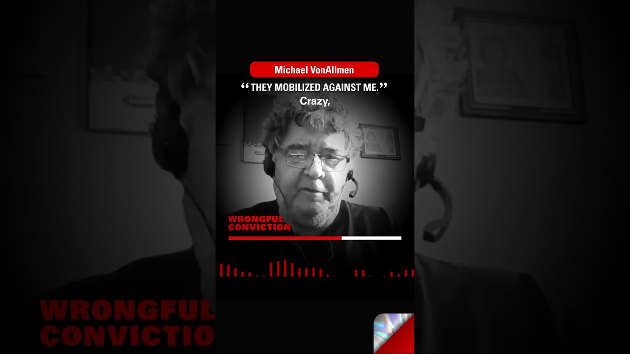Wrongful Conviction Podcast - Jason Flom with Michael VonAllmen