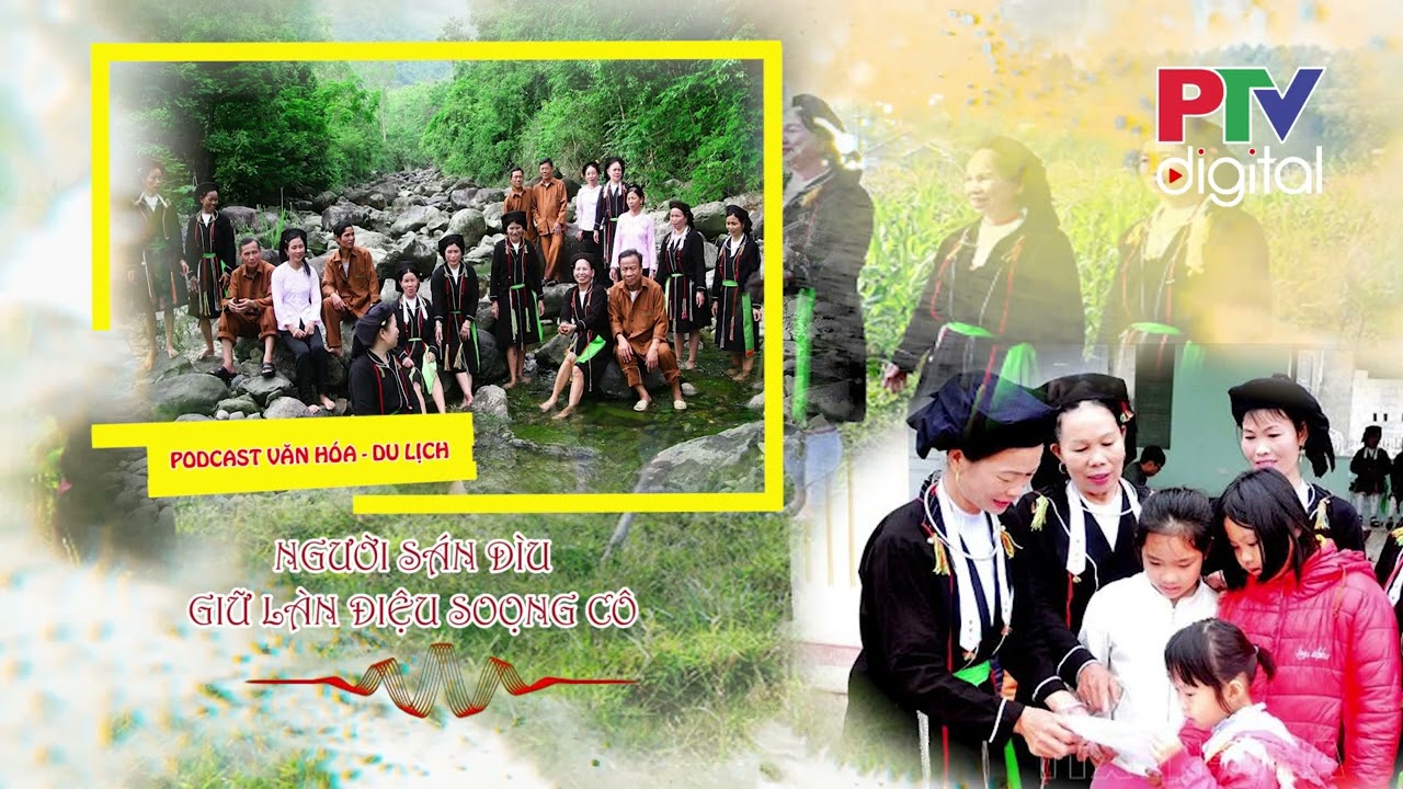 Người Sán Dìu giữ làn điệu Soọng cô
