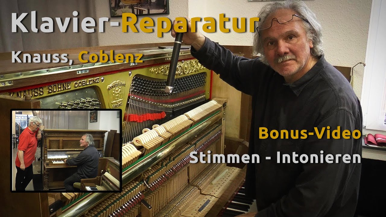 Klavier-Reparatur - Knauss - Bonus-Video: Stimmung, Intonation
