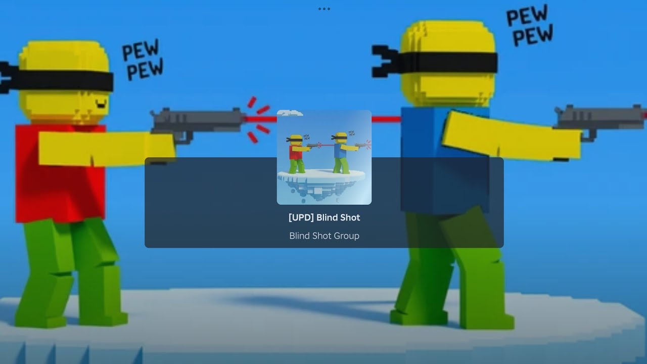 Blind shot