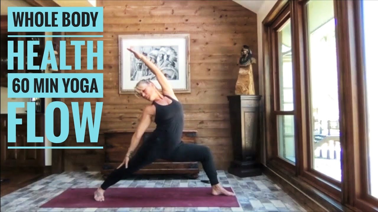 Whole Body Health || 60 Min Yoga Flow