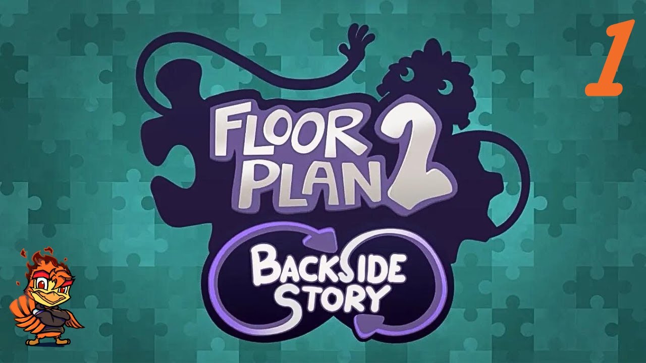 We're Back! - Episode 1 - Backside Story Floor Plan 2