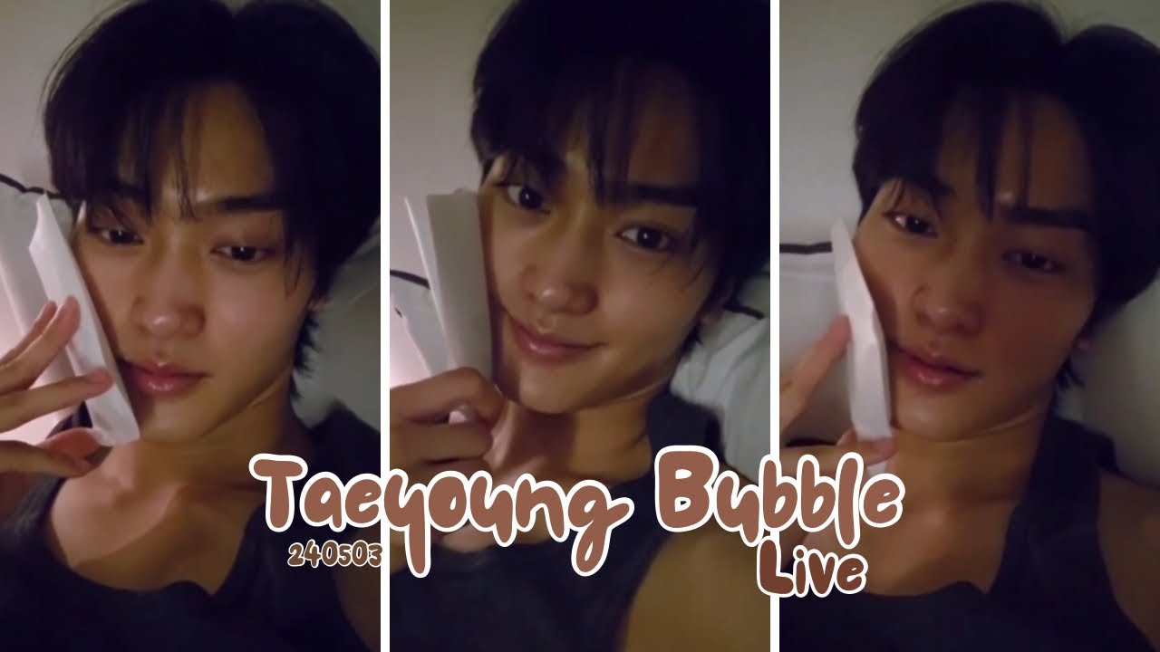 [ENG SUB] 240503 | 태영 🫧라이브 | Taeyoung Bubble Live