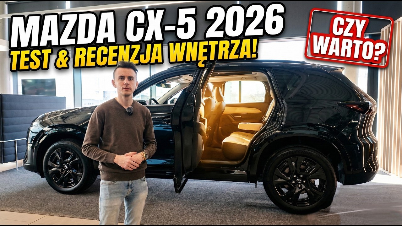 Mazda CX-5 2026 - Test, Recenzja wnętrza! Czy warto kupić?