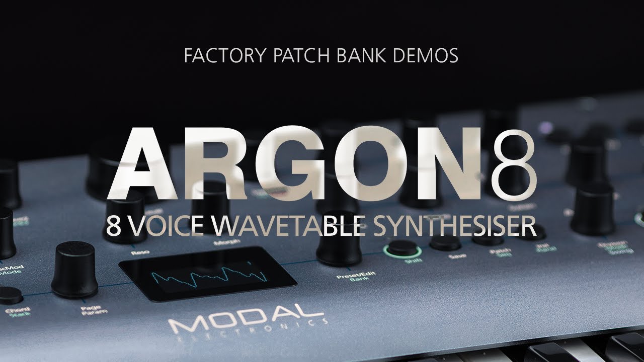 Modal Electronics Argon8 Factory Patch Bank Demos
