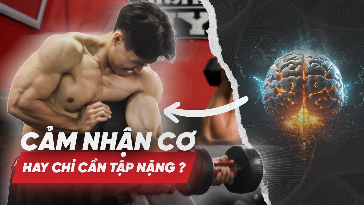 Thứ 3 kĩ thuật - Cảm Nhận Cơ Có Quan Trọng!? Hay Chỉ Cần Tập Nặng | SmallGym