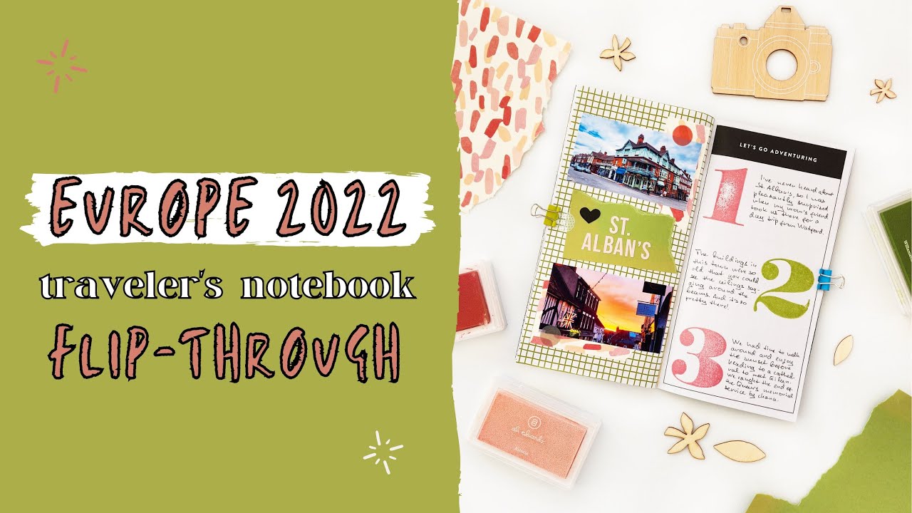 Europe 2022 Traveler's Notebook Flip-Through