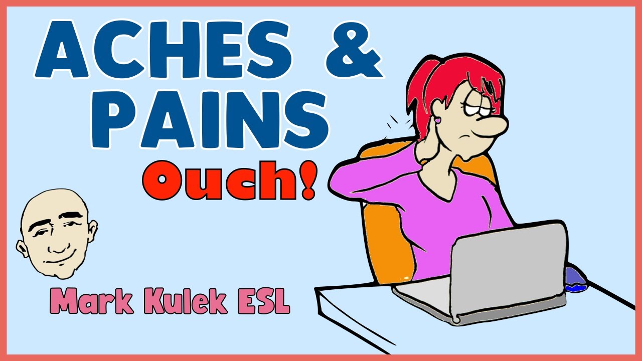 At the Doctor's Office - aches & pains | English speaking practice - Mark Kulek ESL