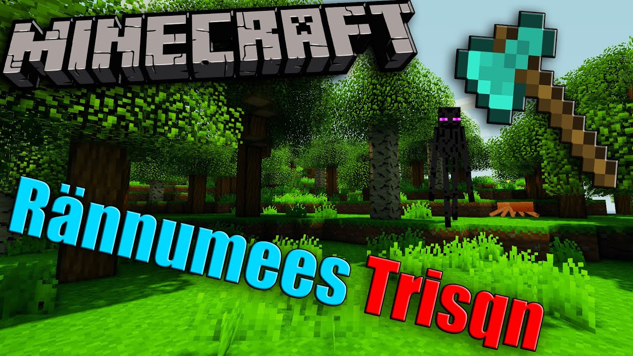 Minecraft - Rännumees Trisqn #6 | (Eesti Keeles!)