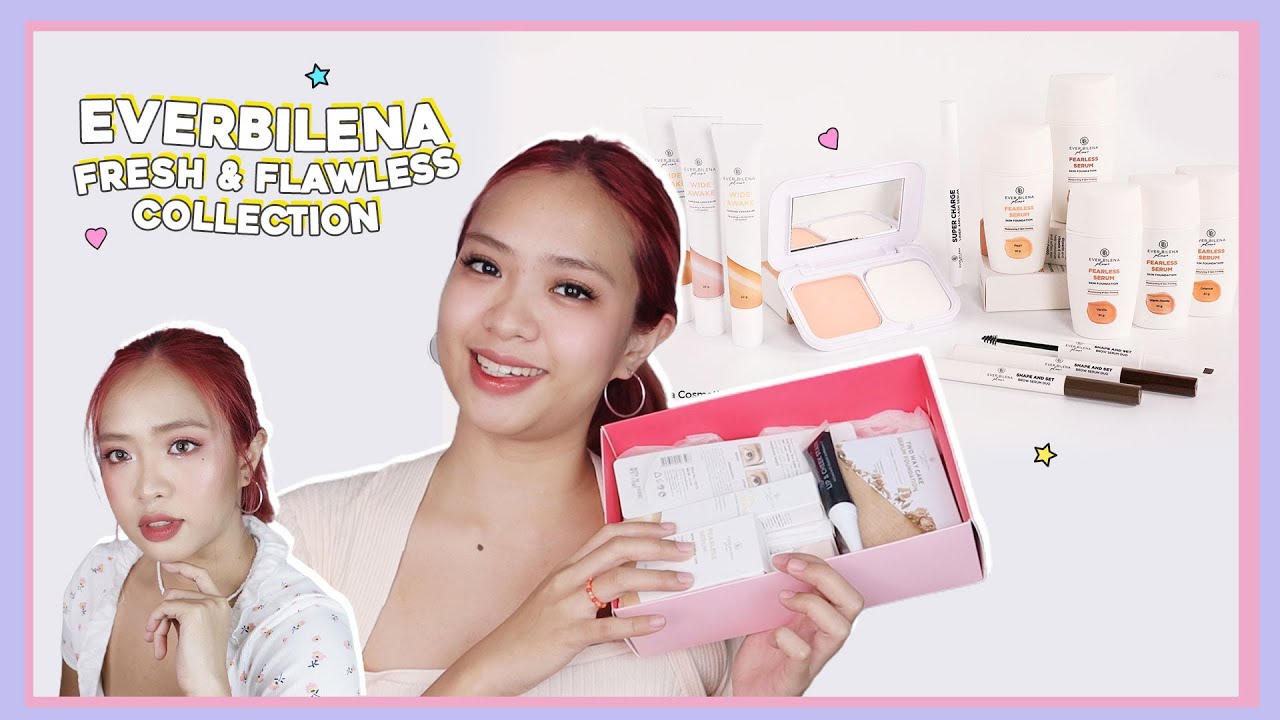 Everbilena Fresh & Flawless Collection ft TTDEYE Review  | phonycore 2022 (Philippines)