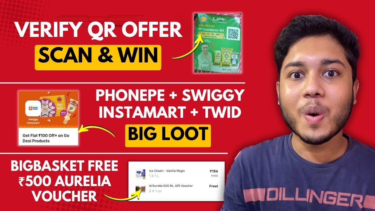 Verify QR Code Offer | Phonepe Swiggy Instamart New Loot | Big Basket Free Aurelia Voucher