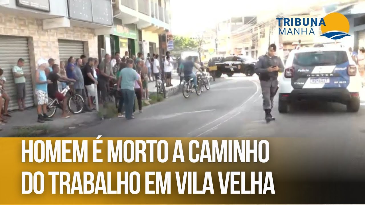 Homem é morto a caminho do trabalho em Vila Velha