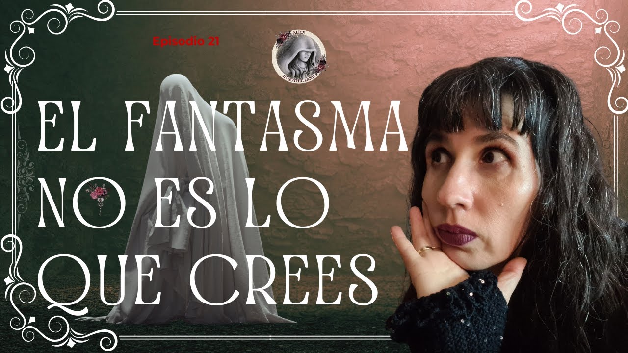 El fantasma como residuo psíquico: Jung, sombra, duelo y literatura gótica Bienvenido/a a GothicLand