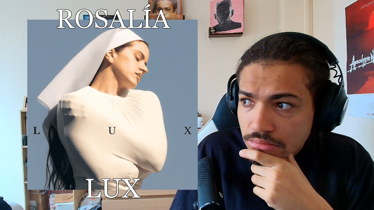 Première Écoute - ROSALÍA - LUX