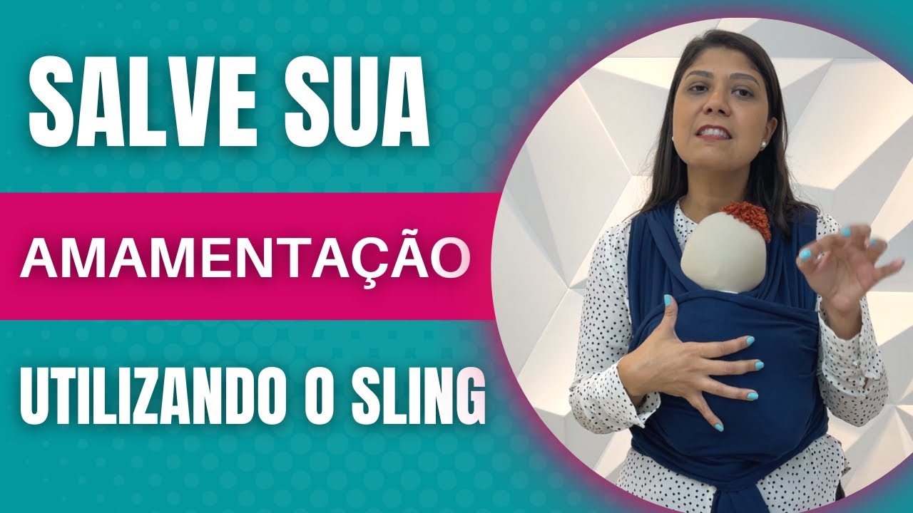 SALVE SUA AMAMENTAÇÃO UTILIZANDO O SLING