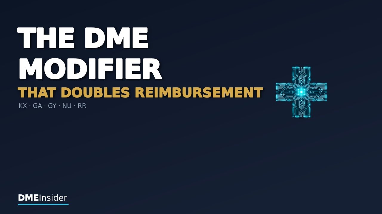 The DME Modifier That Doubles Your Reimbursement (If Used Right) | DME Billing 101 (Part 2/5)