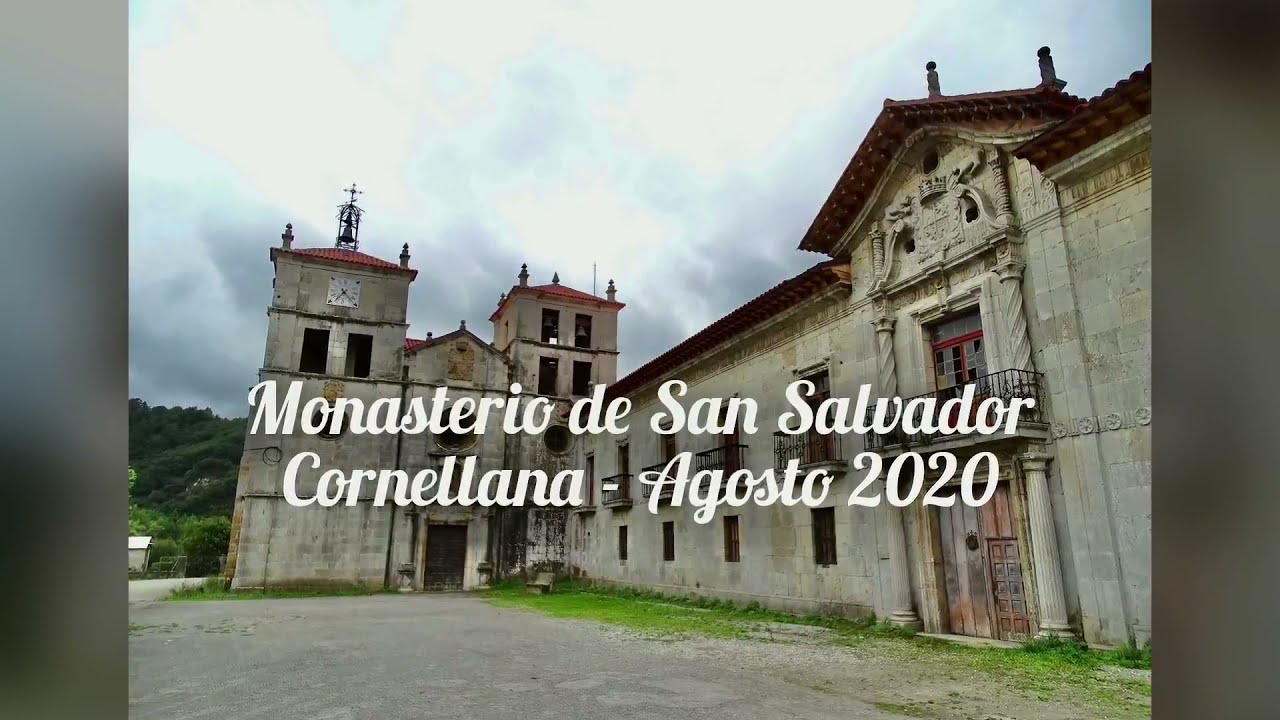 Monasterio de San Salvador - Cornellana - Principado de Asturias 🇪🇸