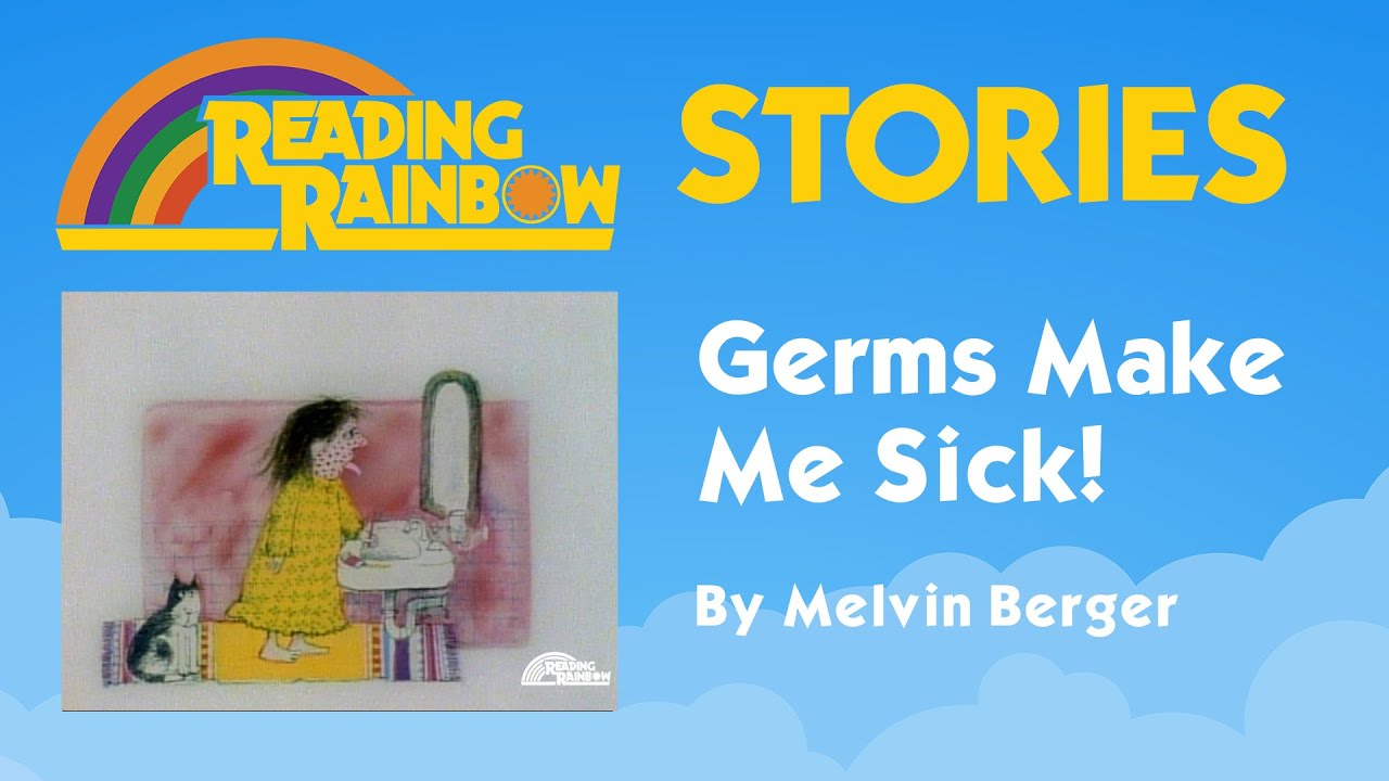Germs Make Me Sick STORY