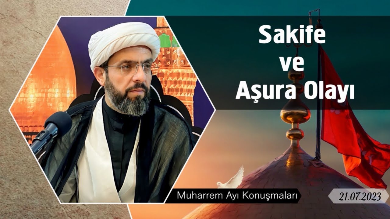 Sakife ve Aşura Olayı