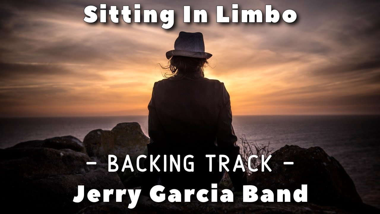 Sitting In Limbo - Backing Track - Jerry Garcia Band