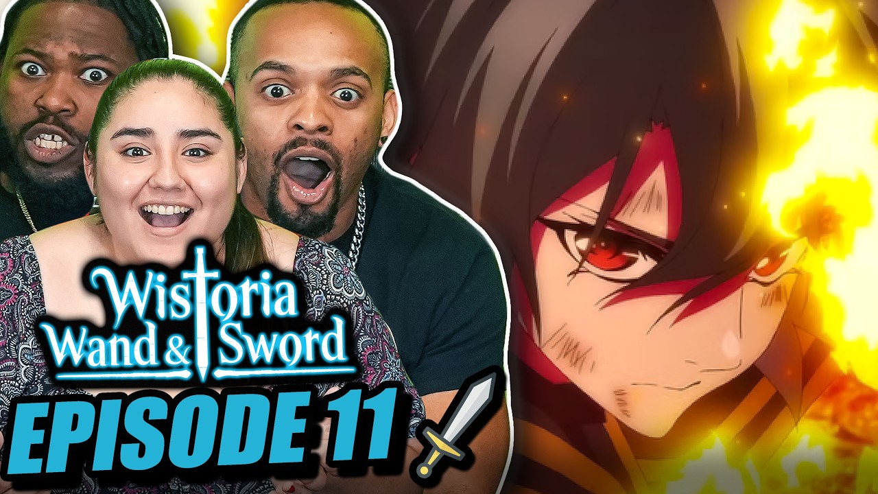 Wand & Sword! l Wistoria Episode 11 Reaction