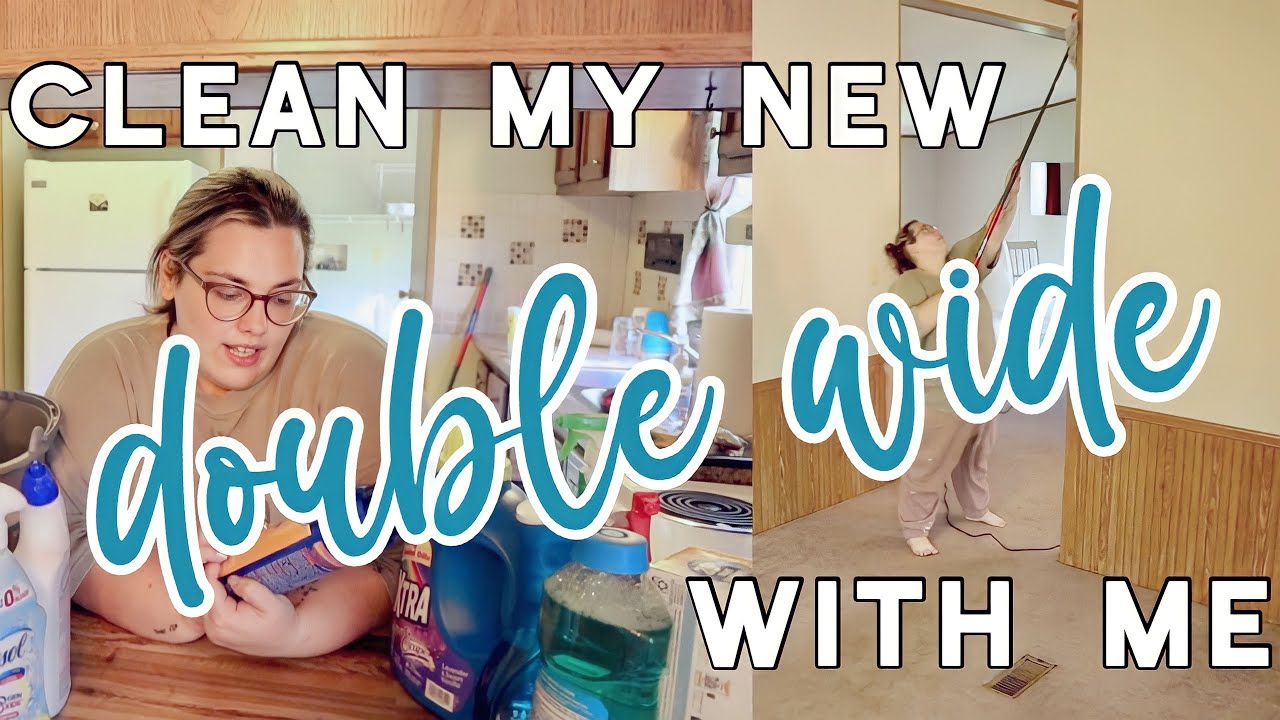 FIRST EVER CLEAN WITH ME IN THE NEW DOUBLE WIDE | getting ready to move in!