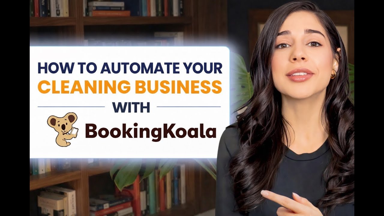Как автоматизировать свой бизнес по уборке с помощью BookingKoala