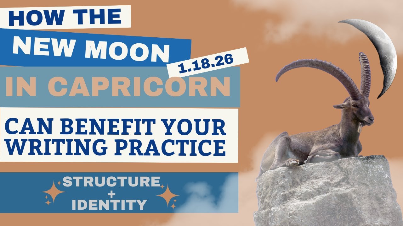 How the New Moon in Capricorn Can Benefit Your Writing Practice #writing #writinglife