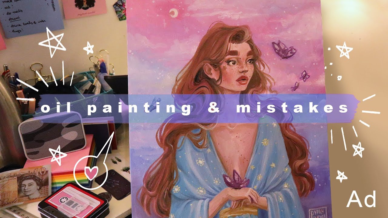 Oil Painting Process & Chatting Mistakes | Ad