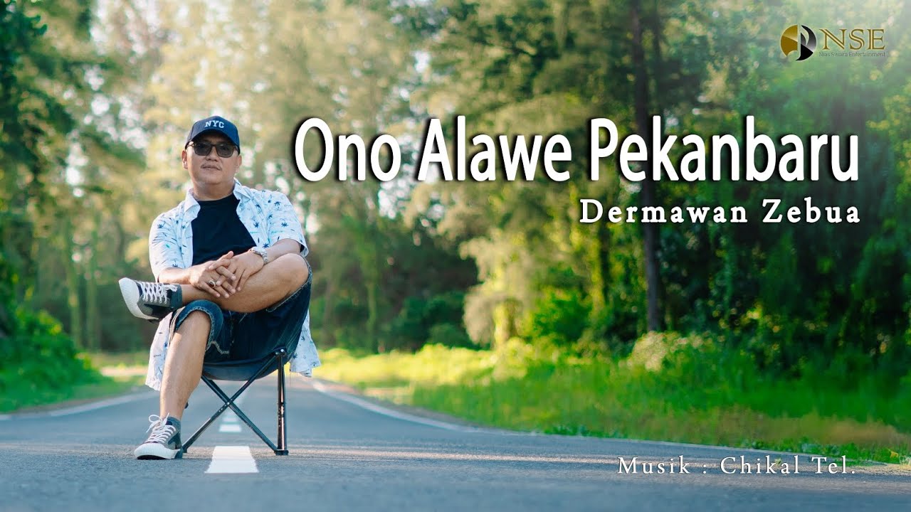 Ono Alawe Pekanbaru - Dermawan Zebua (Official Music Video)