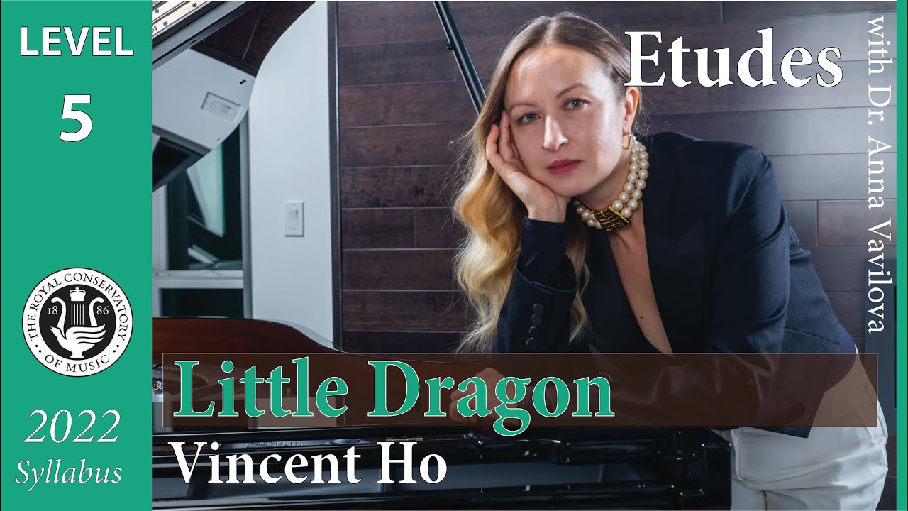 Little Dragon, by V. Ho - RCM Repertoire Gr.5, Etude