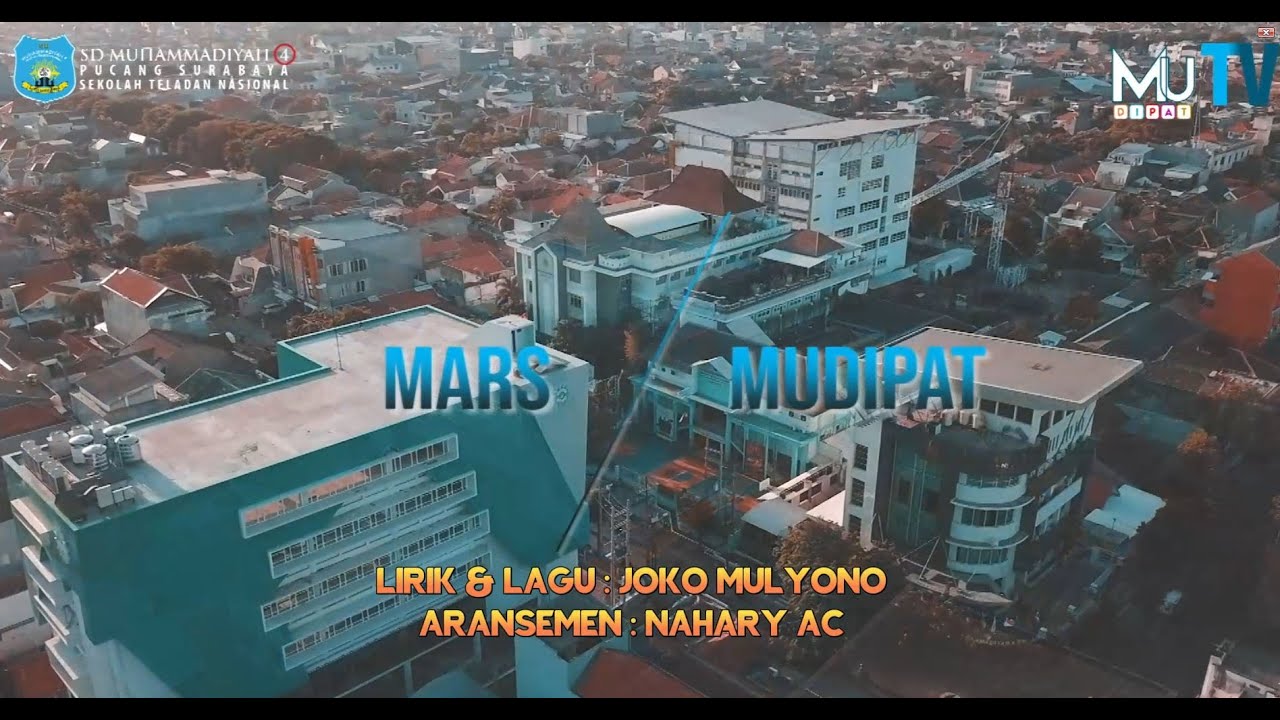 Mars SD Muhammadiyah 4 Pucang Surabaya (Mudipat)