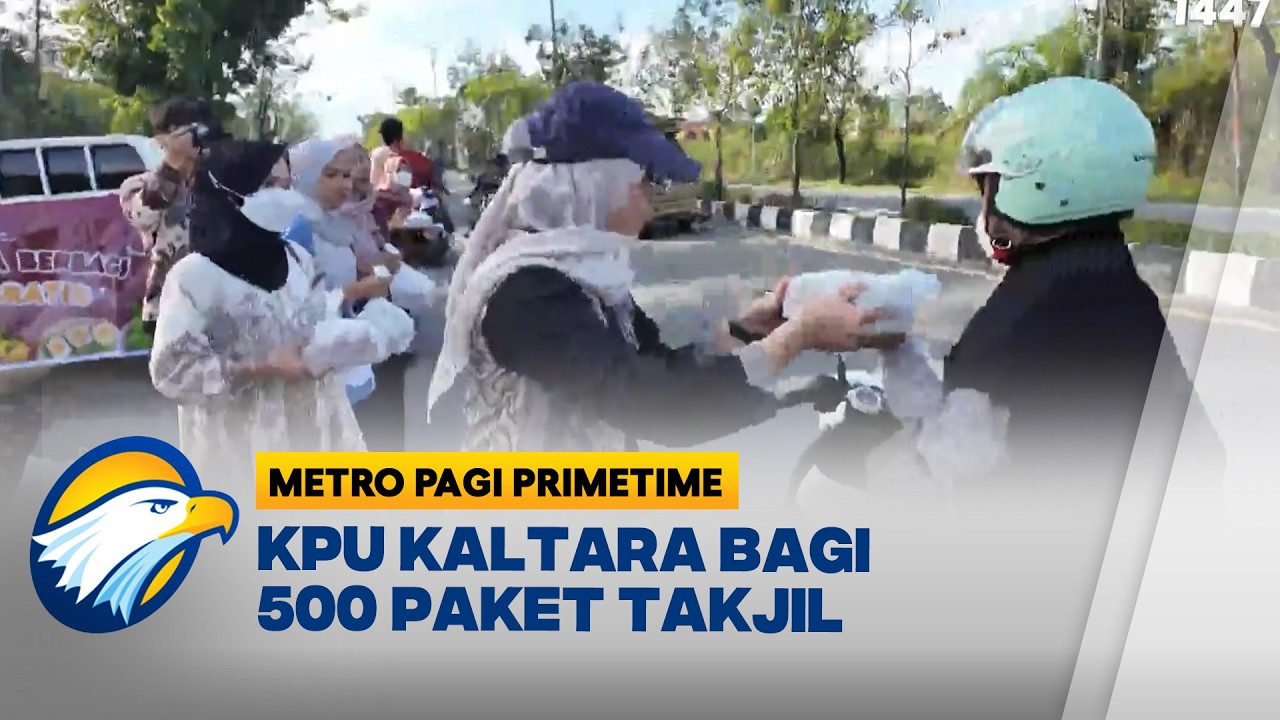 KPU Kaltara Berbagi Takjil di Tanjung Selor - [Metro Pagi Primetime]