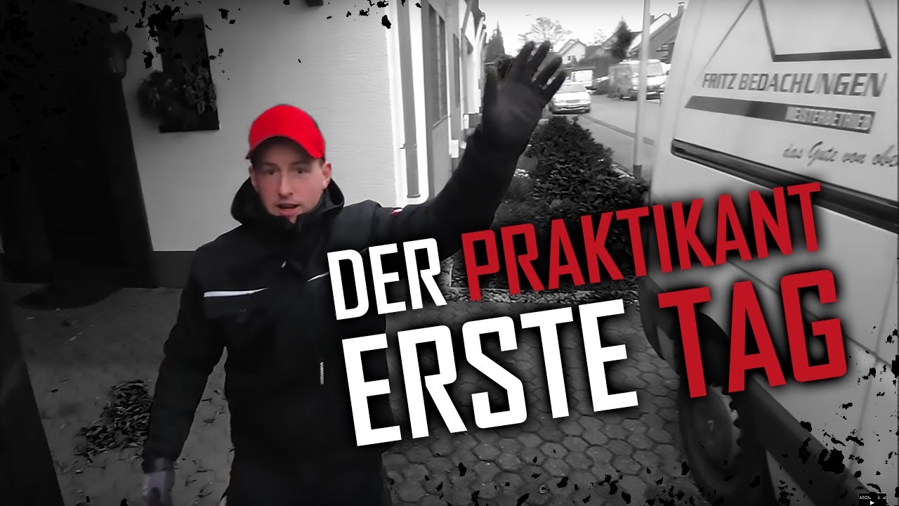 Dachdecker / Der Praktikant! Der erste Tag! 💪 Aller Anfang ist schwer