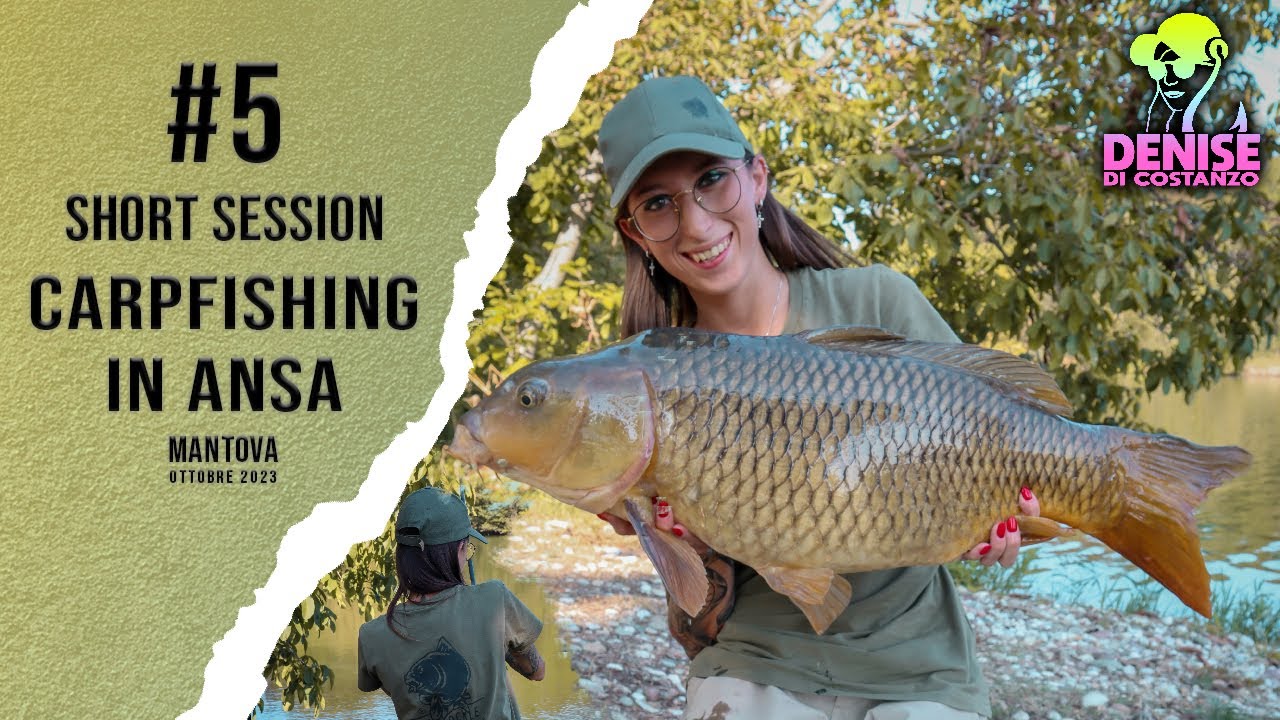 Carpfishing in Ansa - Short Session