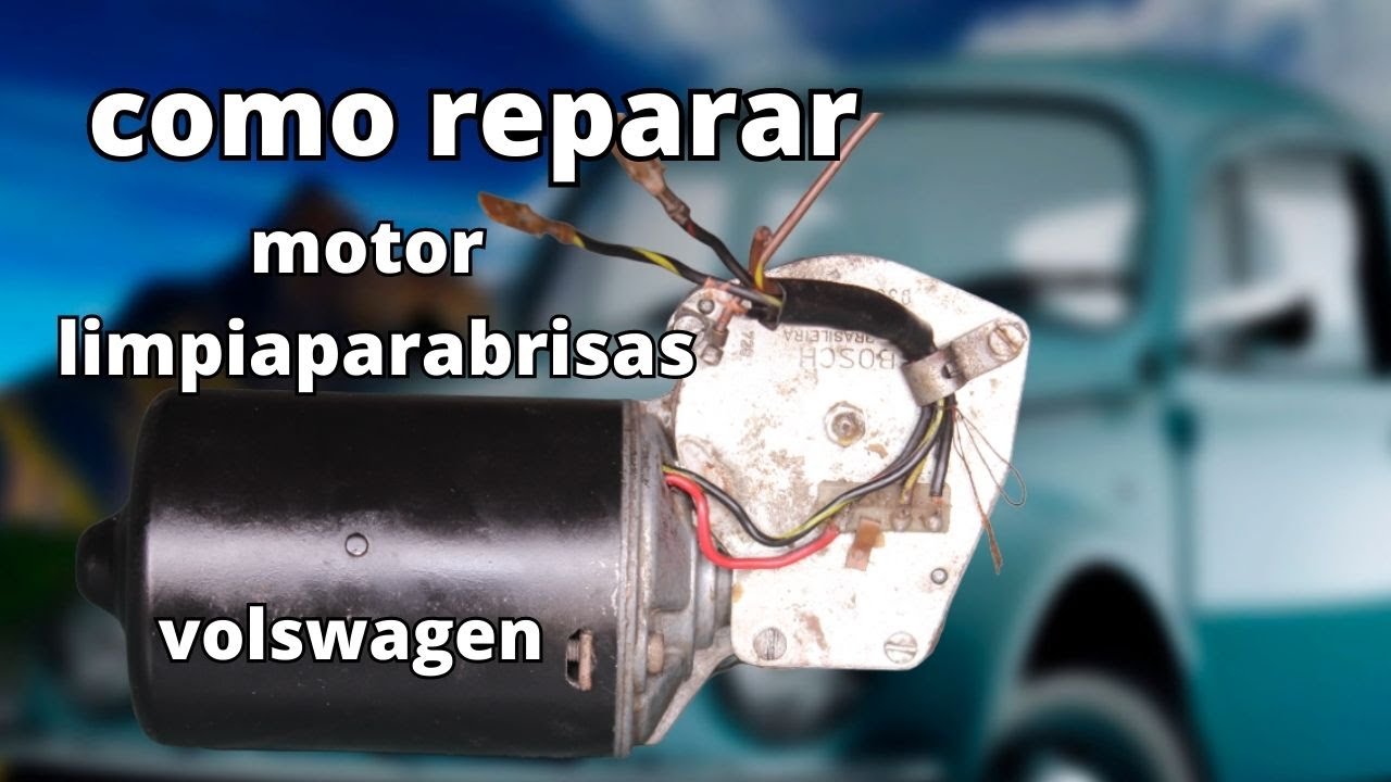 cómo reparar y hacer mantenimiento✔ a  motor limpiaparabrisas#  Volkswagen de manera👍 bien explicado