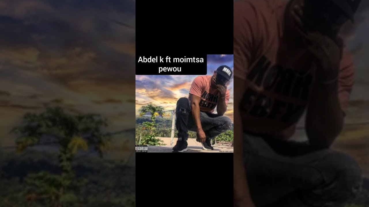 Abdel k ft moimtsa pewou makafiti son officiel