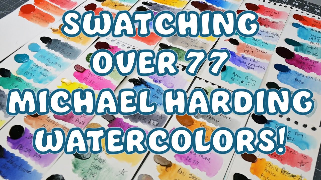 Swatching Over 75 Michael Harding Watercolors!