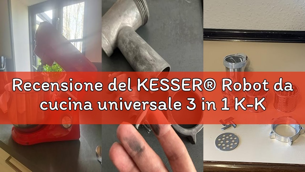 Recensione del KESSER® Robot da cucina universale 3 in 1 K-KM 3000 con tritacarne Impastatrice multi