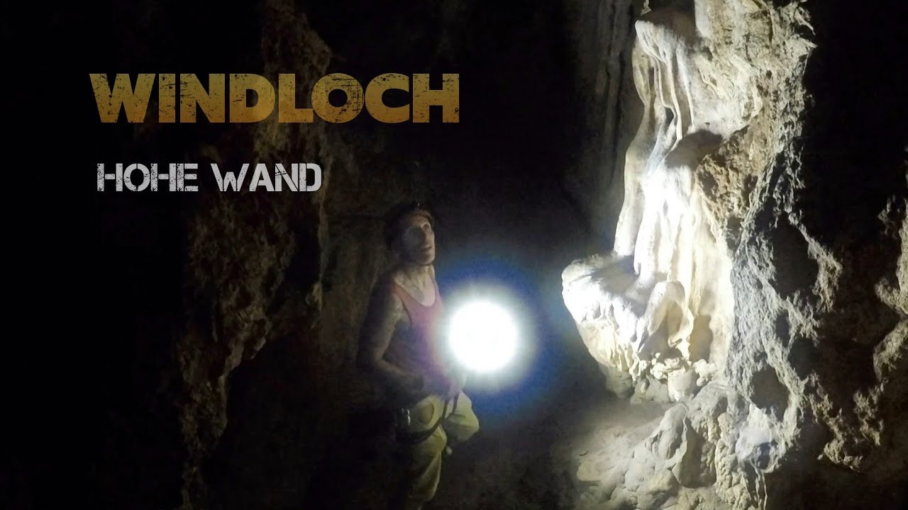 WINDLOCH - Schachth&ouml;hle - Hohe Wand