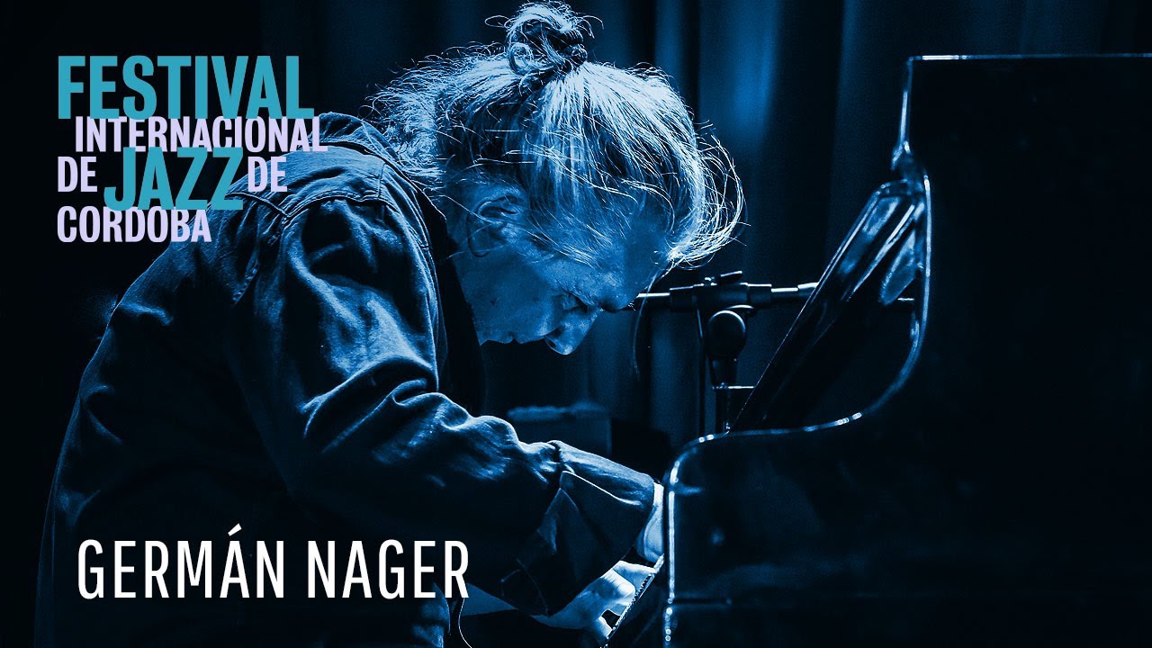 Germán Nager · Festival Internacional de Jazz de Córdoba 2024