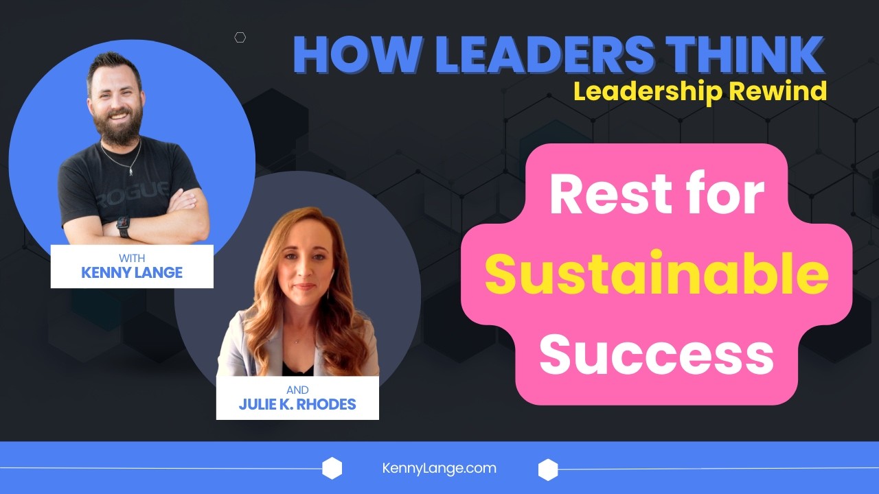 How Julie K. Rhodes Thinks About Rest for Sustainable Success