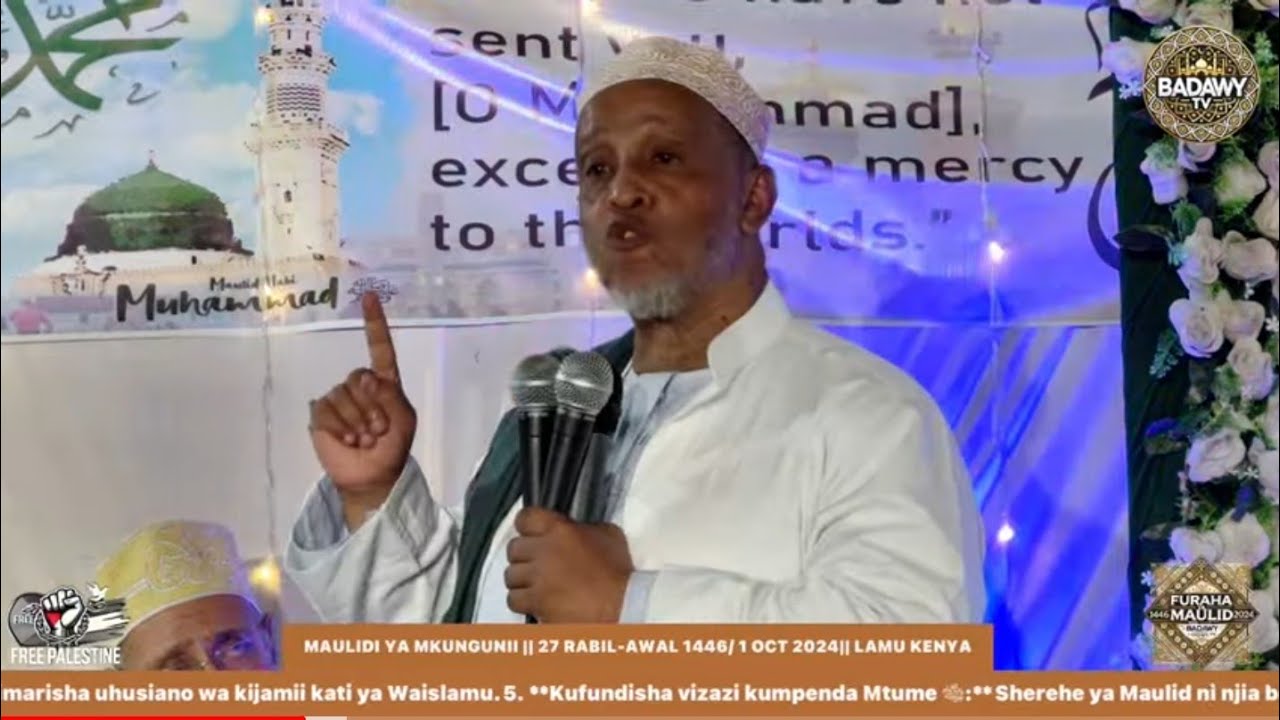 🔴 LIVE|| MAULIDI YA MKUNGUNII || 27 RABIL-AWAL 1446/ 1 OCT 2024|| LAMU KENYA