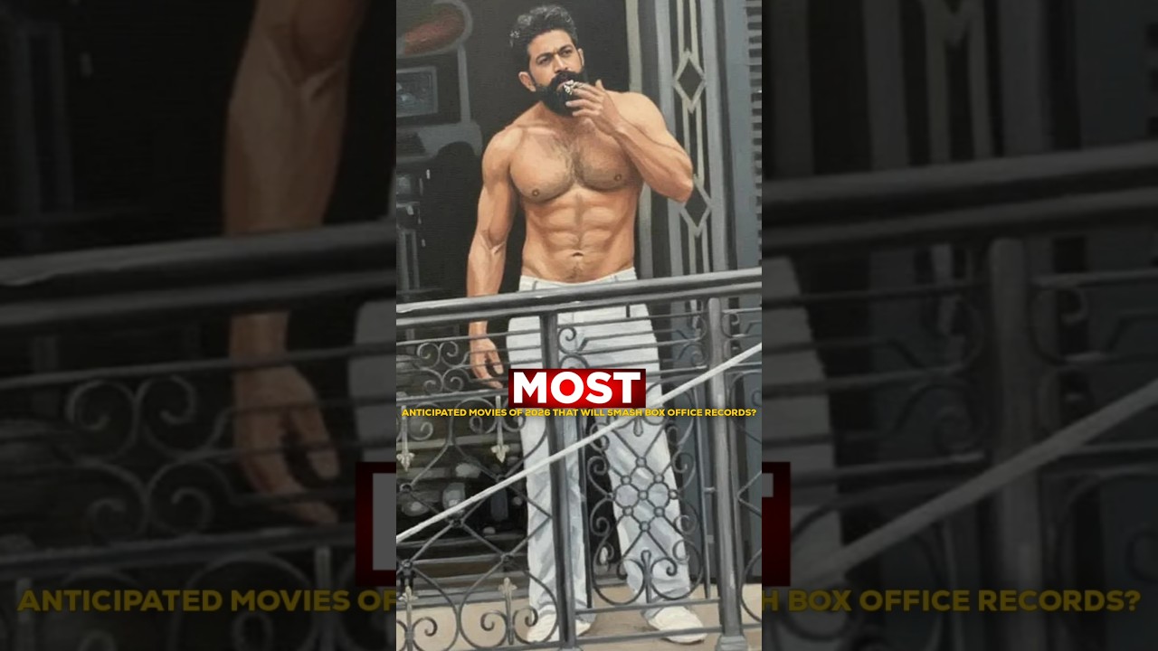 🍿 These 2026 Movies Will Redefine Indian & Global Cinema! 🌍 #toxic #yash #prabhas #ramayan #vijay