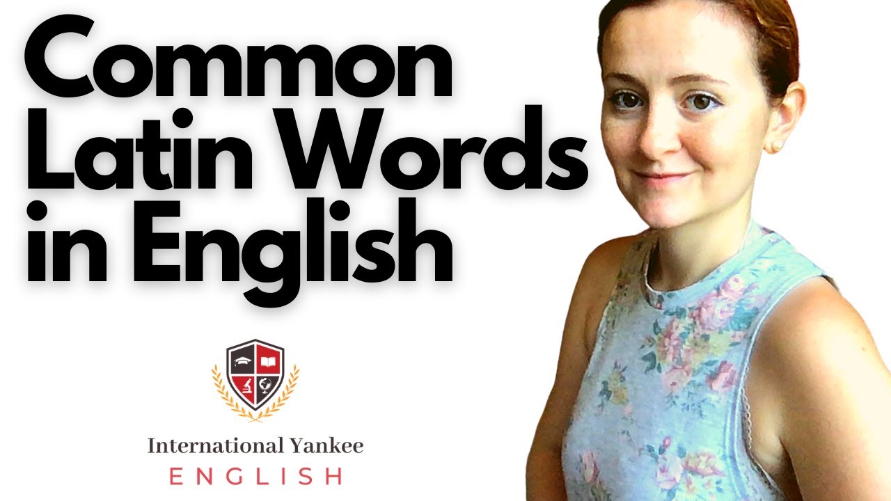The Most Common Latin Words We Commonly Use in English