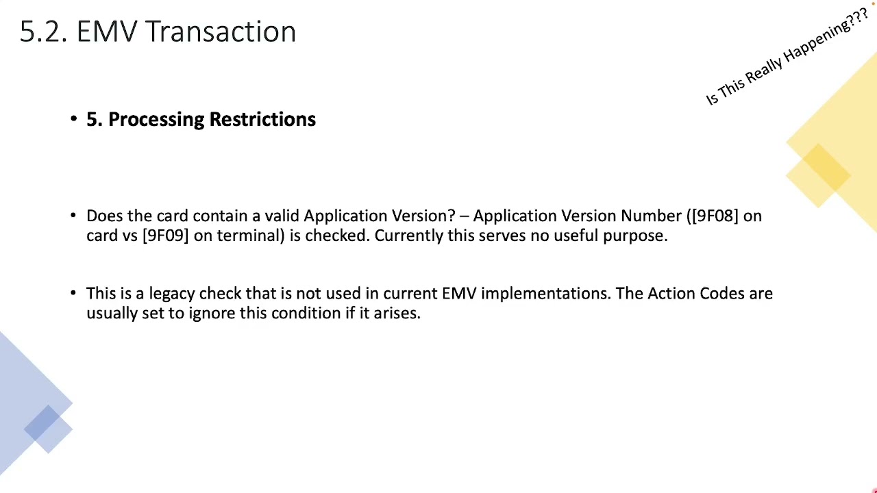 17-EMV Acquiring_EMV Txn_5/14 (Processing Restrictions) - Understanding EMV