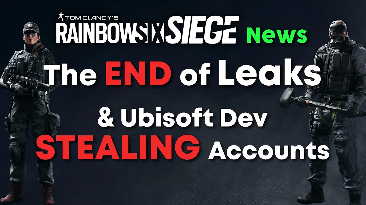 The END of Leaks & Ubi Employee CAUGHT STEALING - Rainbow Six Siege News
