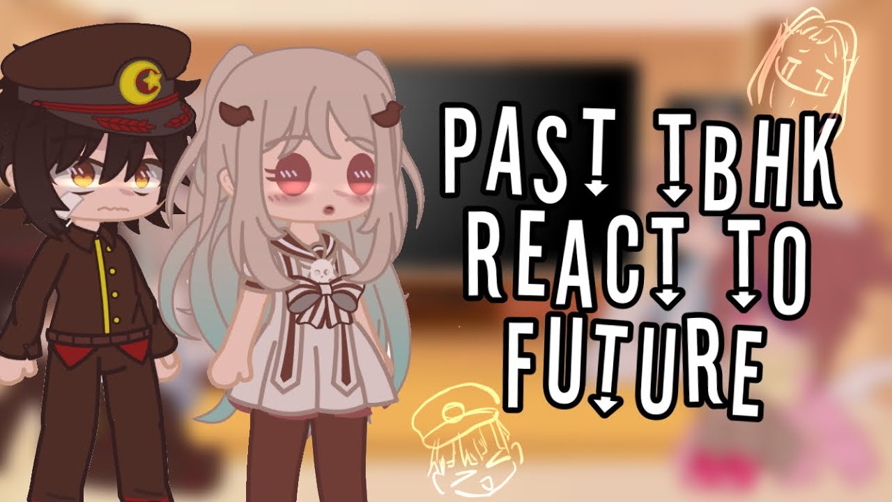 •.~Past tbhk react to future~.• ITA/ENG ⚠️Spoilers⚠️