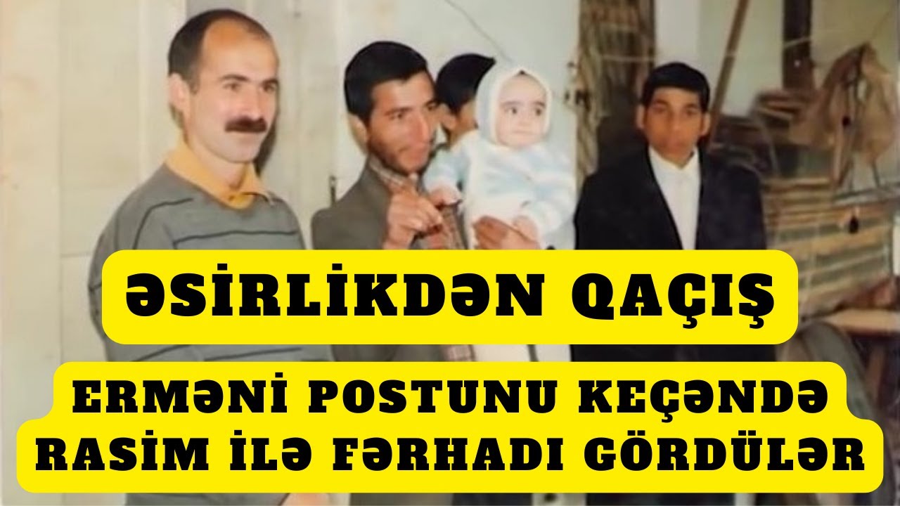 Rasimin Əsirlikdən Qaçışı | Rasim ilə Fərhadın Vətənə qayıtması | 3 - cü Bölüm